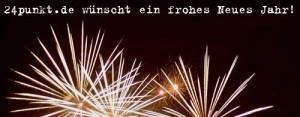 24punkt.de wünscht allen Lesern ein Frohes Neues Jahr!